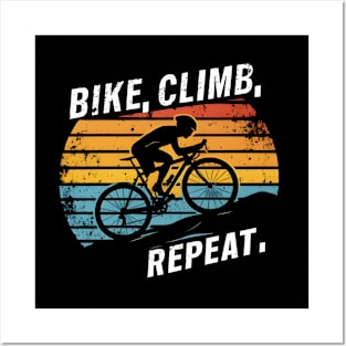 Bike Climb Repeat adventure Posters and Art